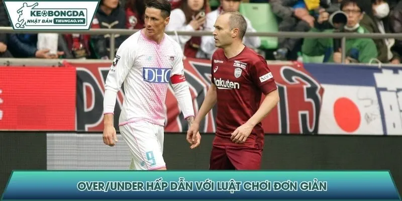 Over/Under hấp dẫn với luật chơi đơn giản